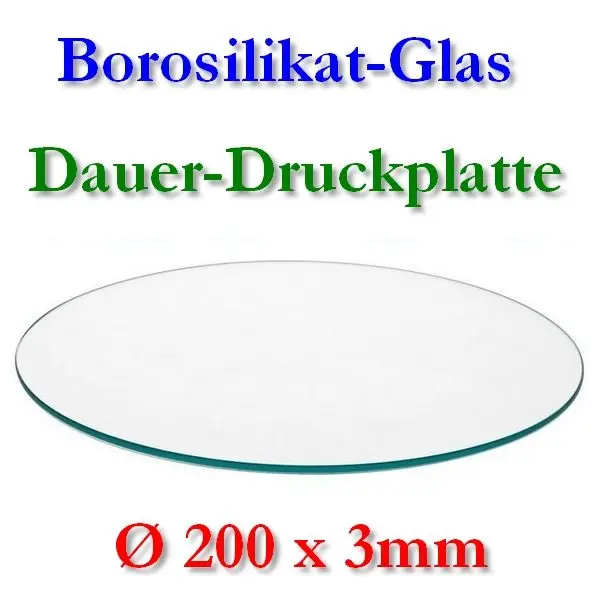 Borosilikat Glas Druckplatte 200x3mm rund