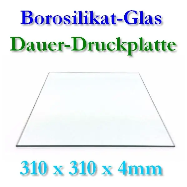 Borosilikat Glas Druckplatte 310x310x4mm